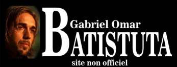 Gabriel Omar Batistuta - site non officiel (Francais, English)